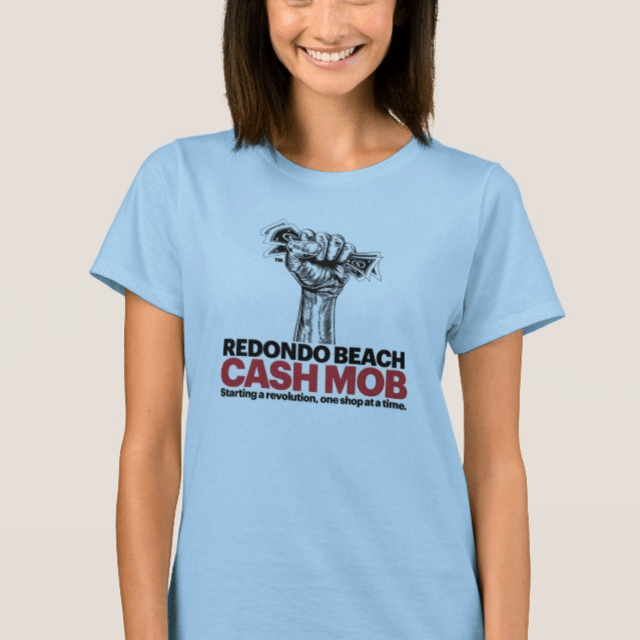 Blue Womens Cash Mob Tee shirt Redondo Beach Cashmob